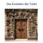 Die Evolution der Türen